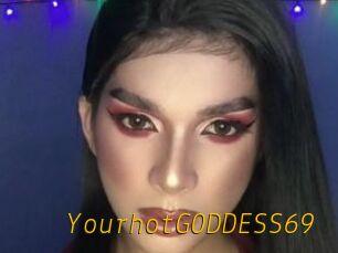 YourhotGODDESS69