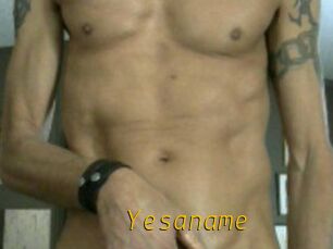 Yesaname